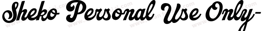 Sheko Personal Use Only字体转换